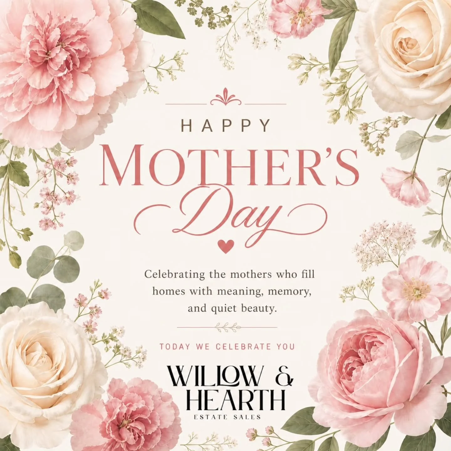 🌸 Happy Mother&rsquo;s Day from Willow &amp; Hearth Estate Sales

From the moment I was little, my mom believed in me &mdash; in every dream, every creative spark, every idea that felt too big for my small world. She saw potential in me long before 