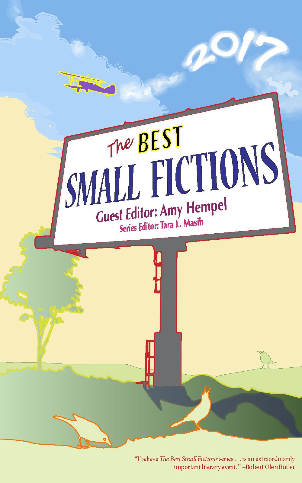 Cover of “The Best Small Fictions” showing a billboard with the book title displayed. In the sky an airplane has written “2017.”
