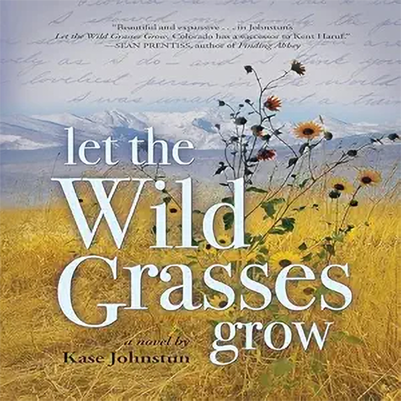 Chilies, Code-Breaking, and a Childhood Love that Refuses to Die: Kase Johnstun's Let the Wild Grasses Grow