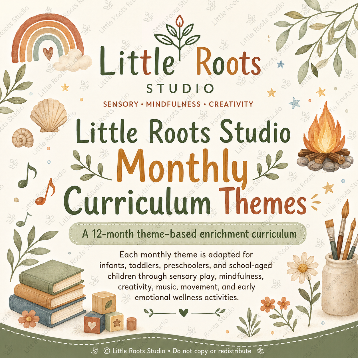 Little Roots Studio Monthly Curriculum Themes 12-month enrichment
