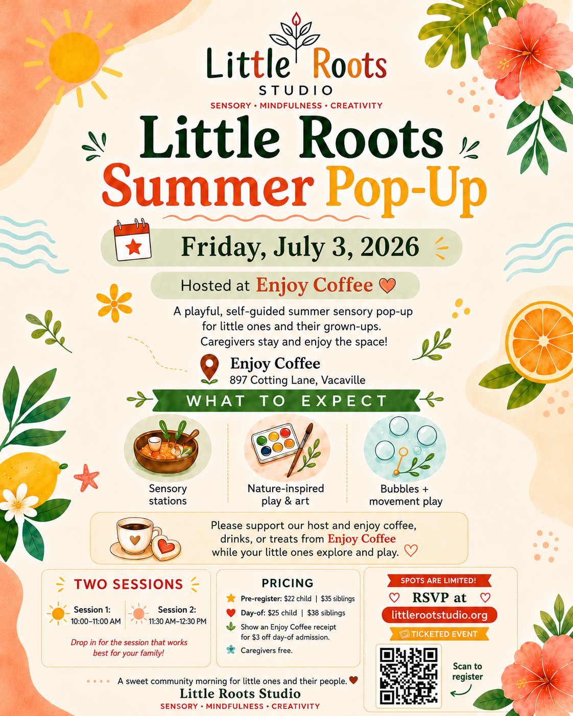Little Roots Summer Pop-Up at Enjoy Coffee Vacaville July 3 2026