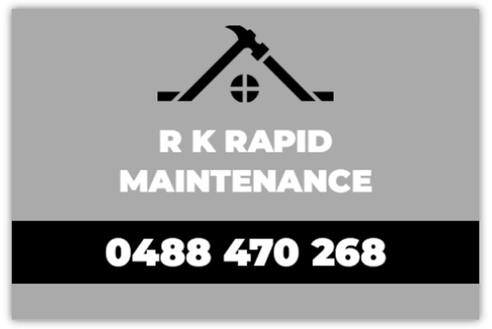 Logo for R K Rapid Maintenance, featuring a black pickaxe and hammer crossed above a small house window, with the company's phone number 0488 470 268 below, on a gray background.