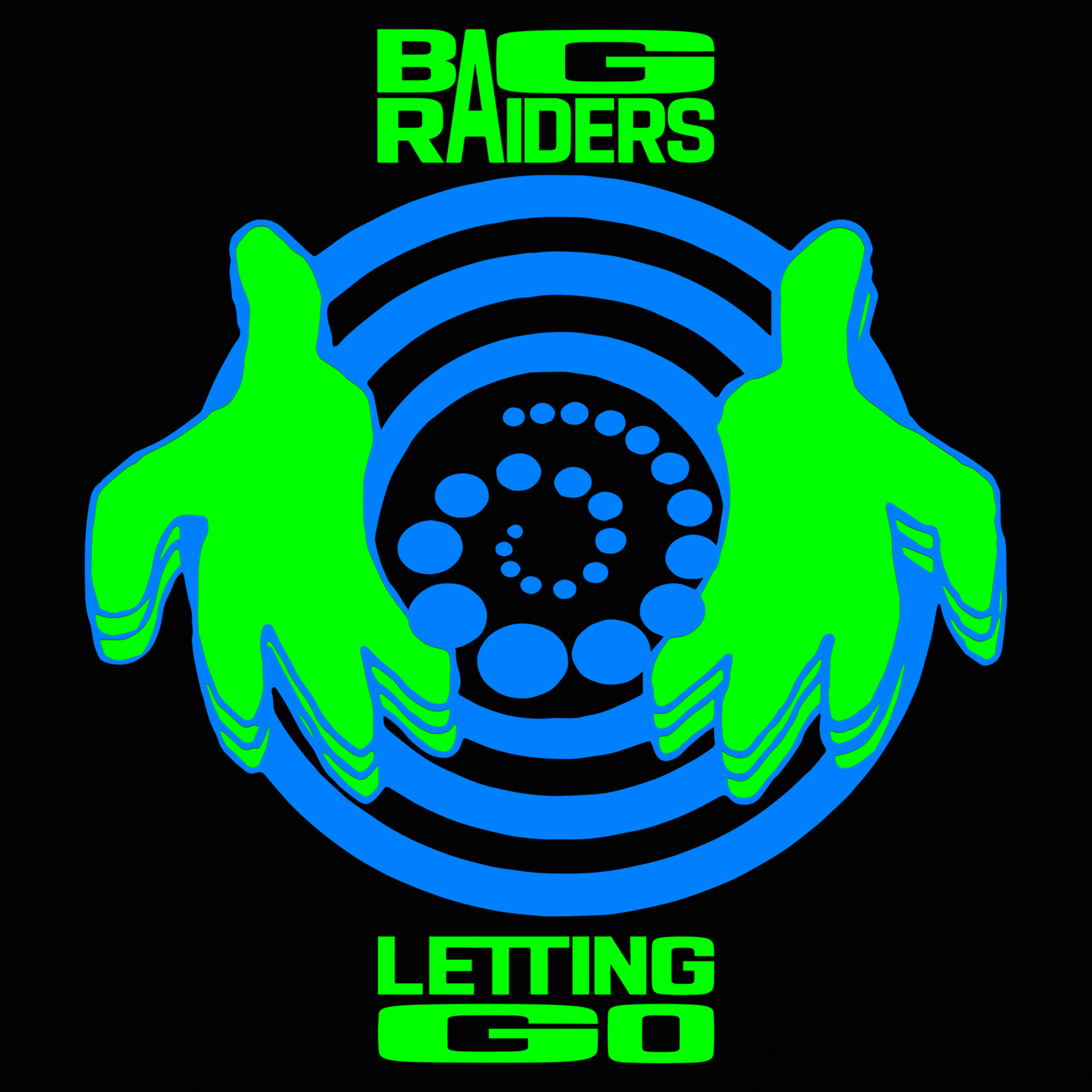 LETTING GO — BAG RAIDERS