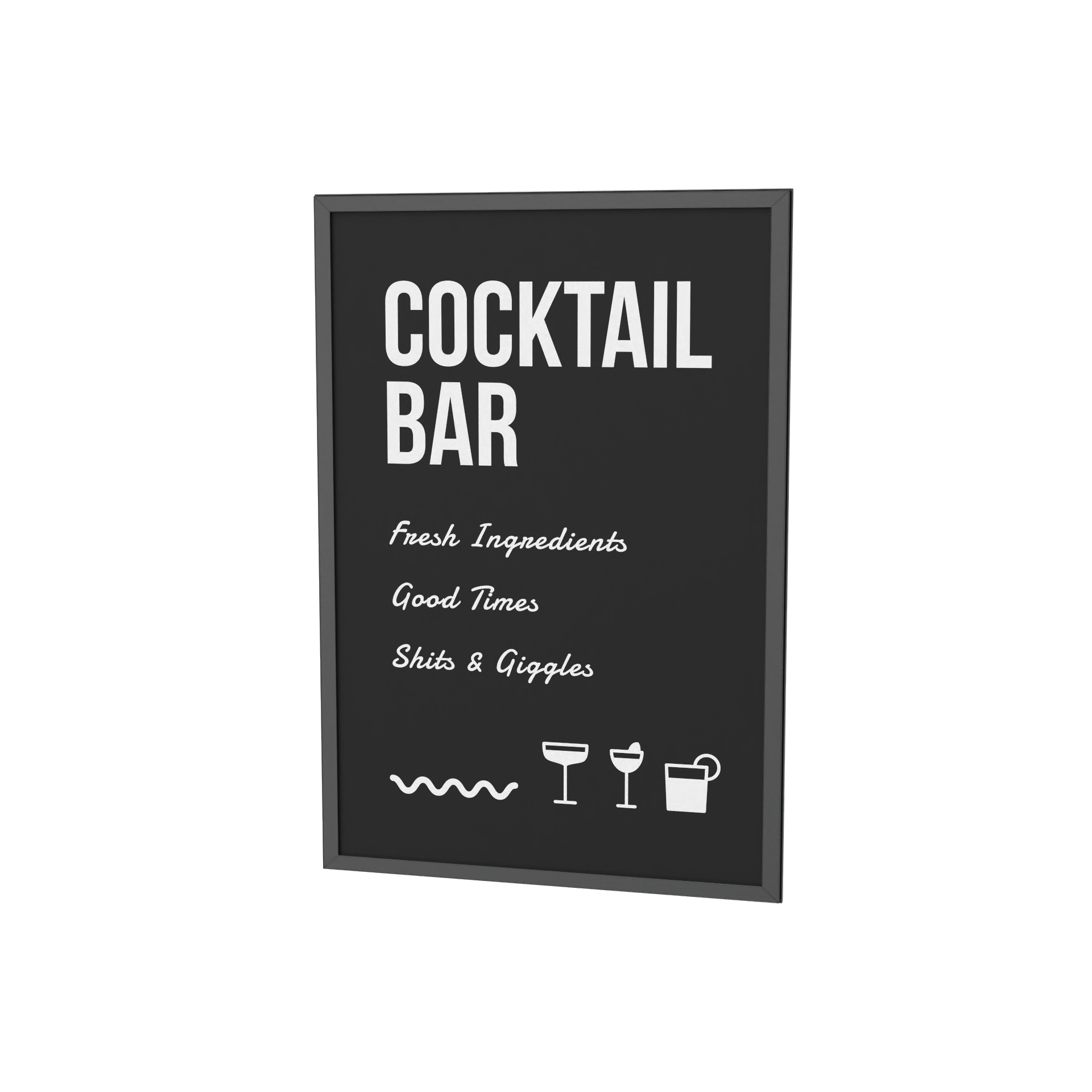 Black chalkboard-style sign with white text reading 'Cocktail Bar' and humorous phrases, along with icons of a wavy line, cocktail glasses, and a drink with a lemon wedge.