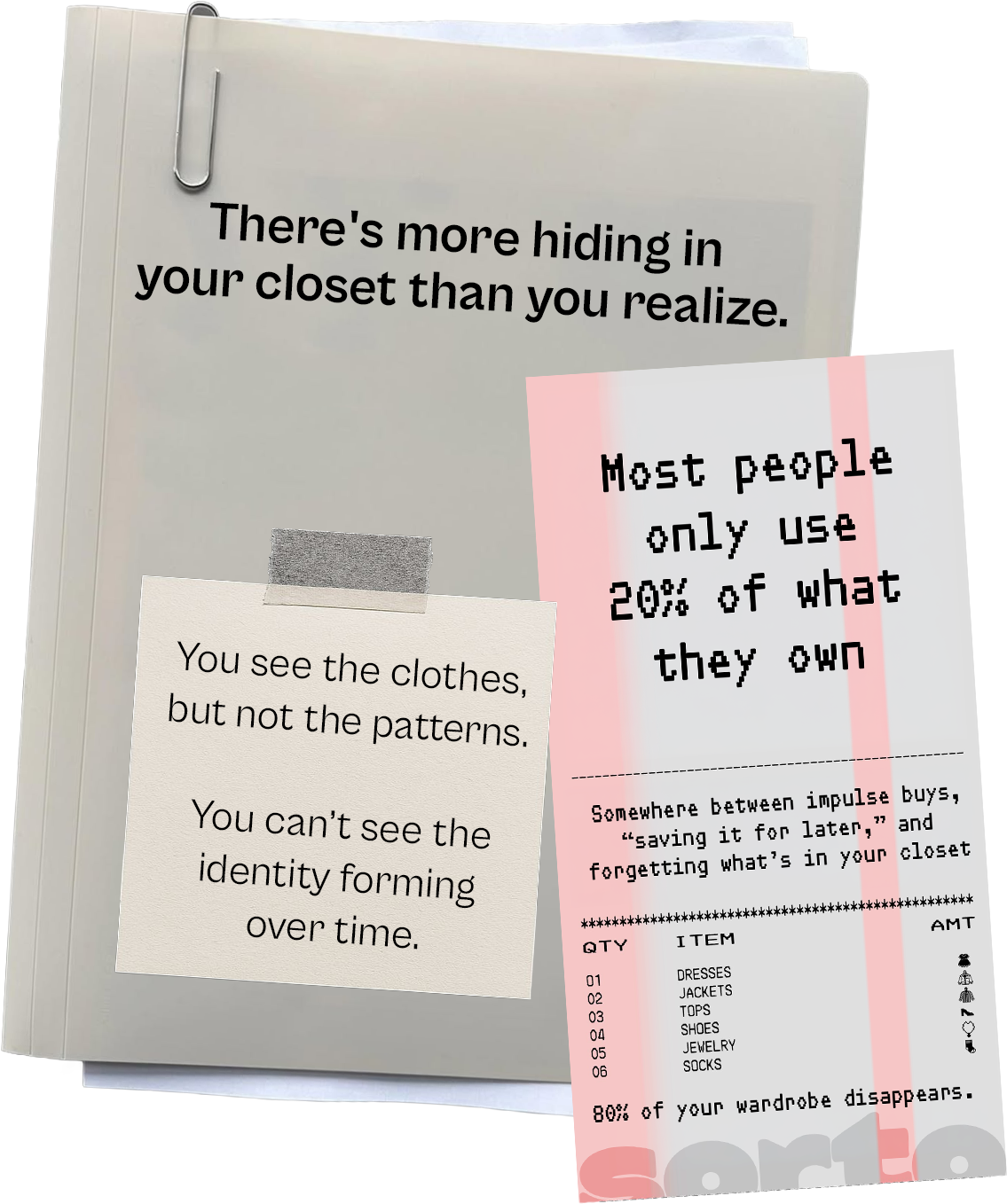 Notes and a receipt pinned to a planner or notebook. The notes discuss hidden clutter in closets, and the receipt lists clothing items with a humorous statement about wardrobe clutter.