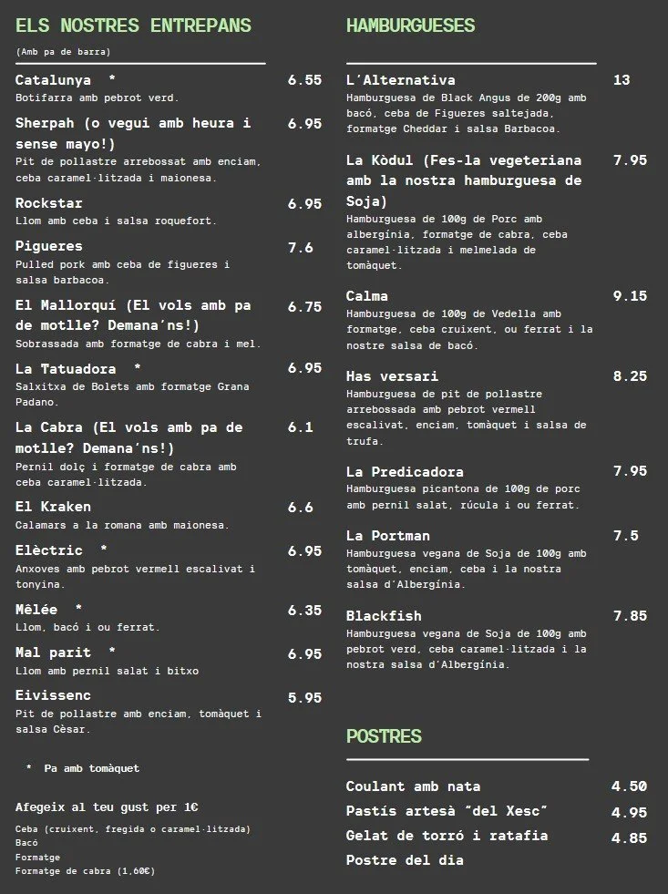 Menú de un restaurante en catalán con secciones de entrantes, hamburguesas y postres, incluyendo opciones como catalunya, sherpa, rockstar, pigueres, el mallorquí, la tatuadora, cabra, kraken, électric, mielée, mal parit, eivissens, alternativa, la kêdul, calma, has versari, la predicadora, la portman, blackfish y postres como nata, Xesc, gelat, y postre del día.