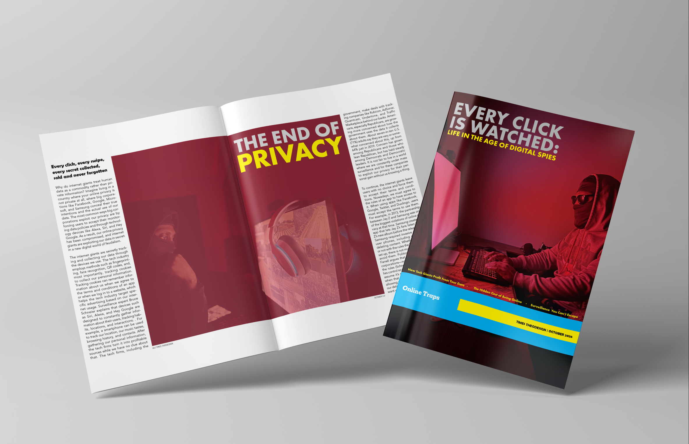 Open magazine with an article titled "The End of Privacy" and a cover story "Every Click is Watched: Life in the Age of Digital Spies," featuring a person wearing a hoodie and sunglasses using a laptop, on a gray background.