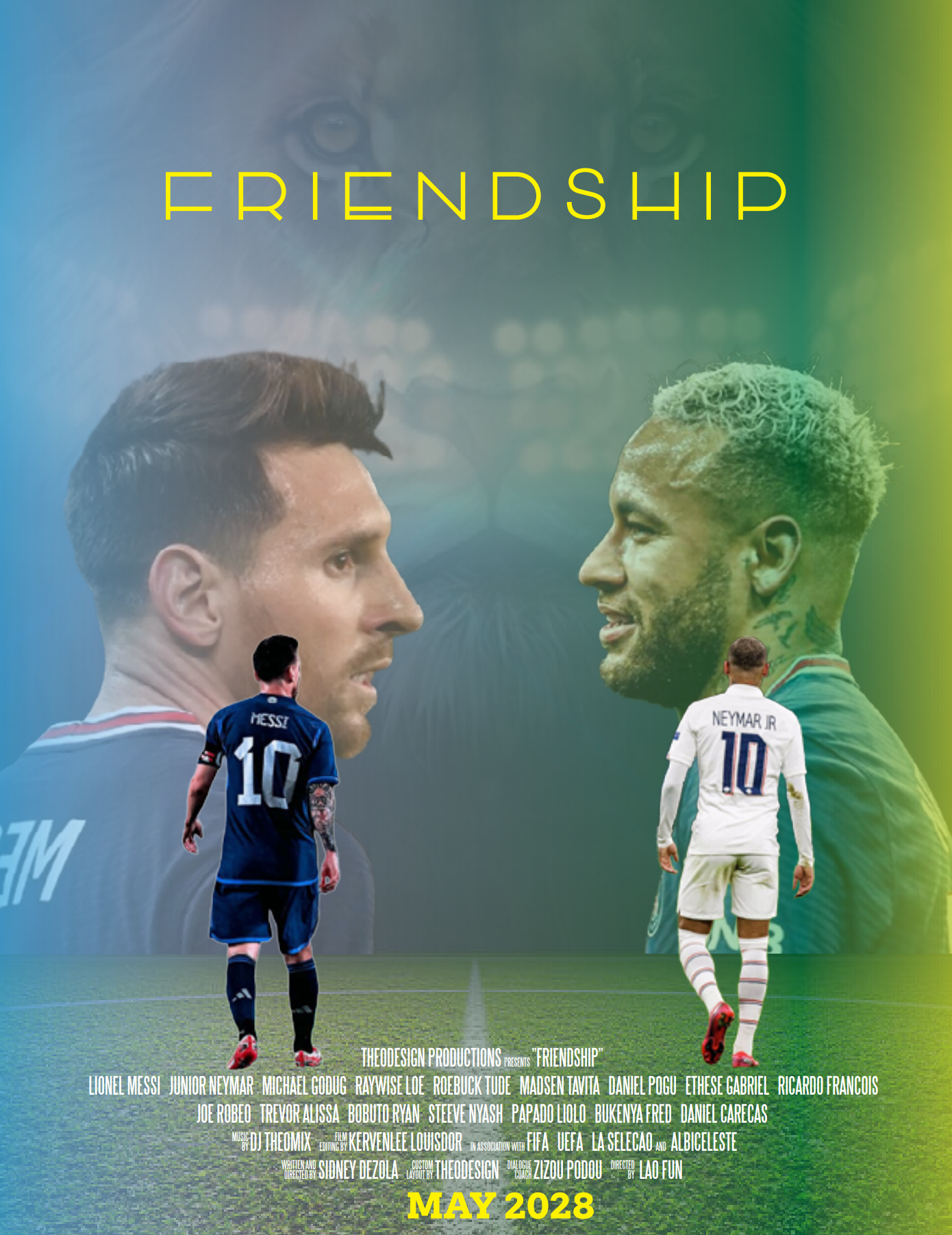 Poster for a soccer match titled "Friendship" featuring Lionel Messi and Neymar Jr., with 2028 May at the bottom, including credits for producers, actors, director, and other crew.