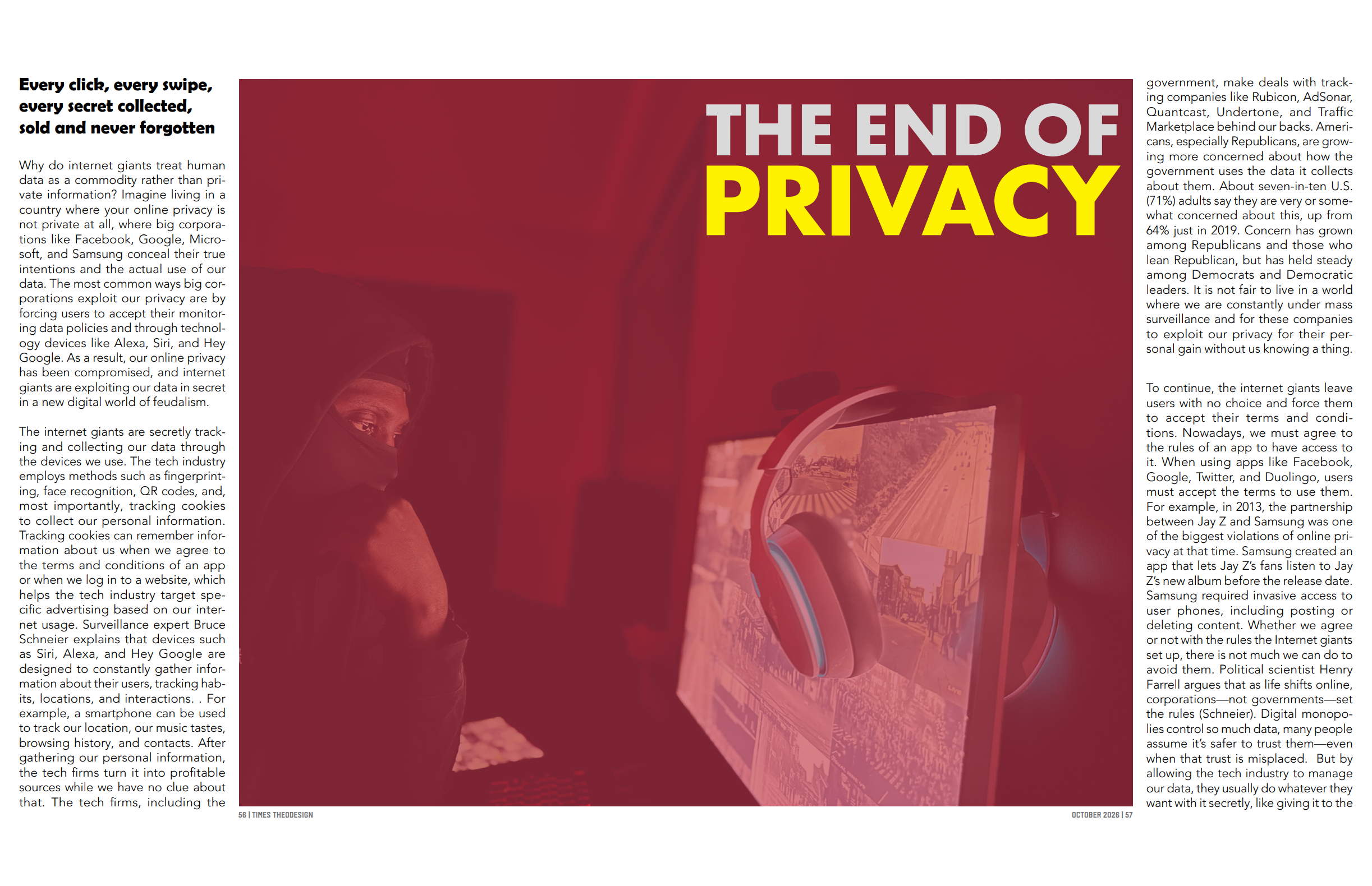 A magazine or newspaper article with the headline 'The End of Privacy' and a background image of a person in a black hoodie and mask looking at a computer screen, with text discussing privacy issues and internet tracking.