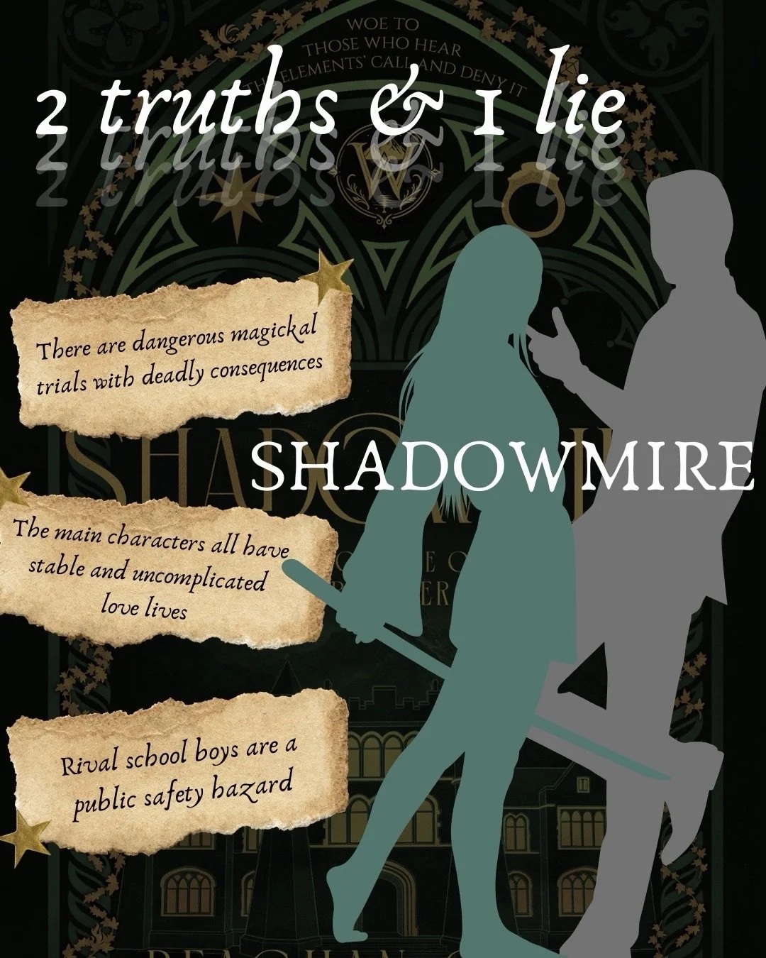 Two Truths One Lie Shadowmire Edition!

Can you spot the lie?

Shadowmire is now available for preorder and releases to KU July 1st!

Come join us at Whittaker&hellip; we love new recruits 🖤

#darkacademia #elementalmagic #romantasybookstagram #love