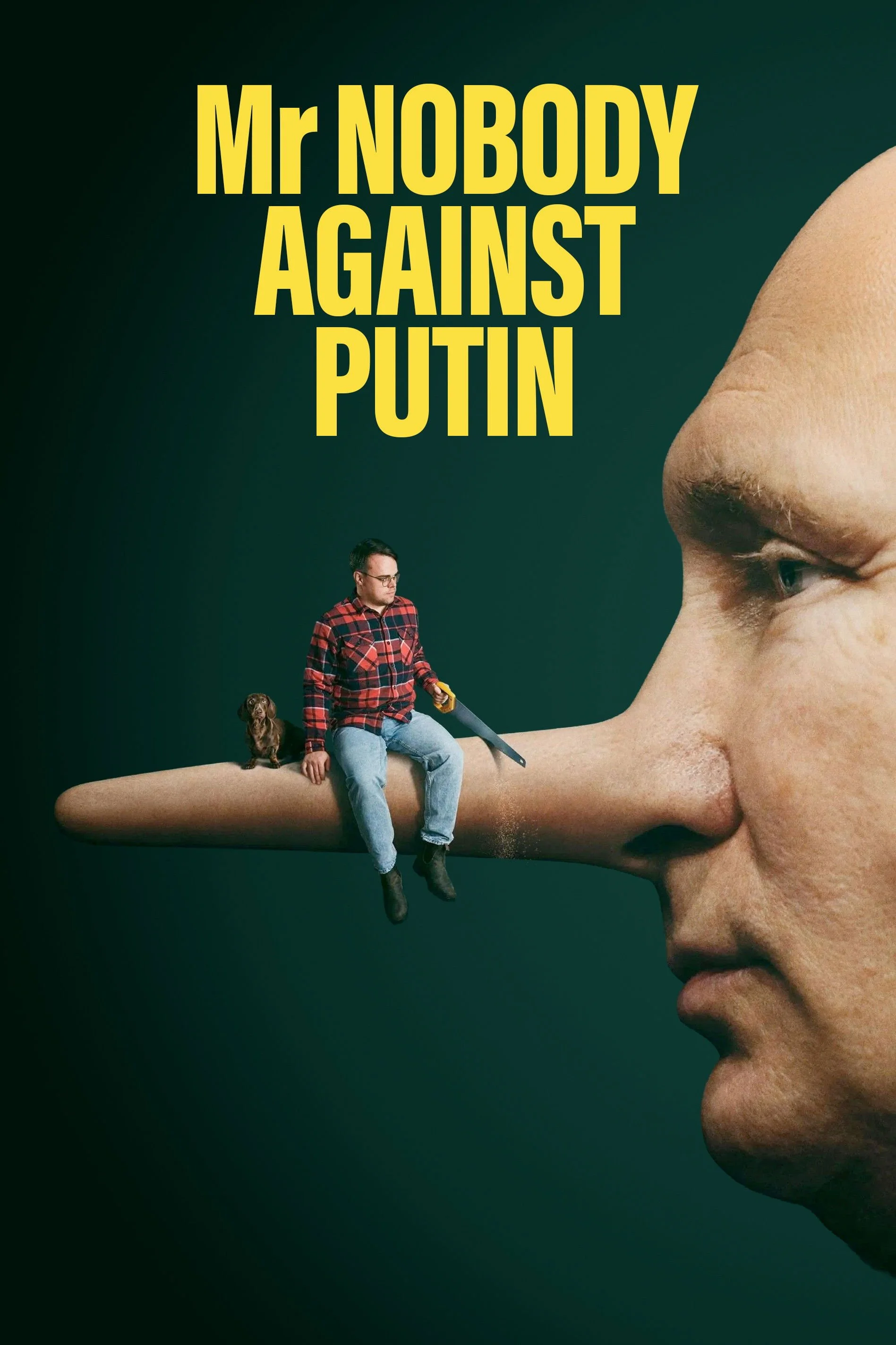 The image shows a large finger pointing to the right, with a man and a dog sitting on the fingerprint. The man holds a chain saw and wears glasses, a red plaid shirt, and jeans. The background is dark green with large yellow text reading 'Mr. Nobody Against Putin'.