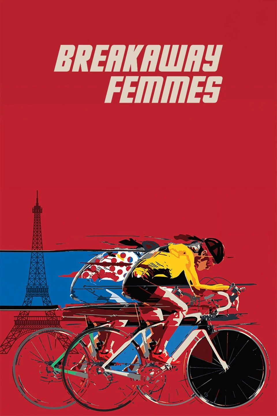 A graphic illustration of a female cyclist riding a bicycle in front of the Eiffel Tower, with the text 'Breakaway Femmes' in bold white letters on a red background.