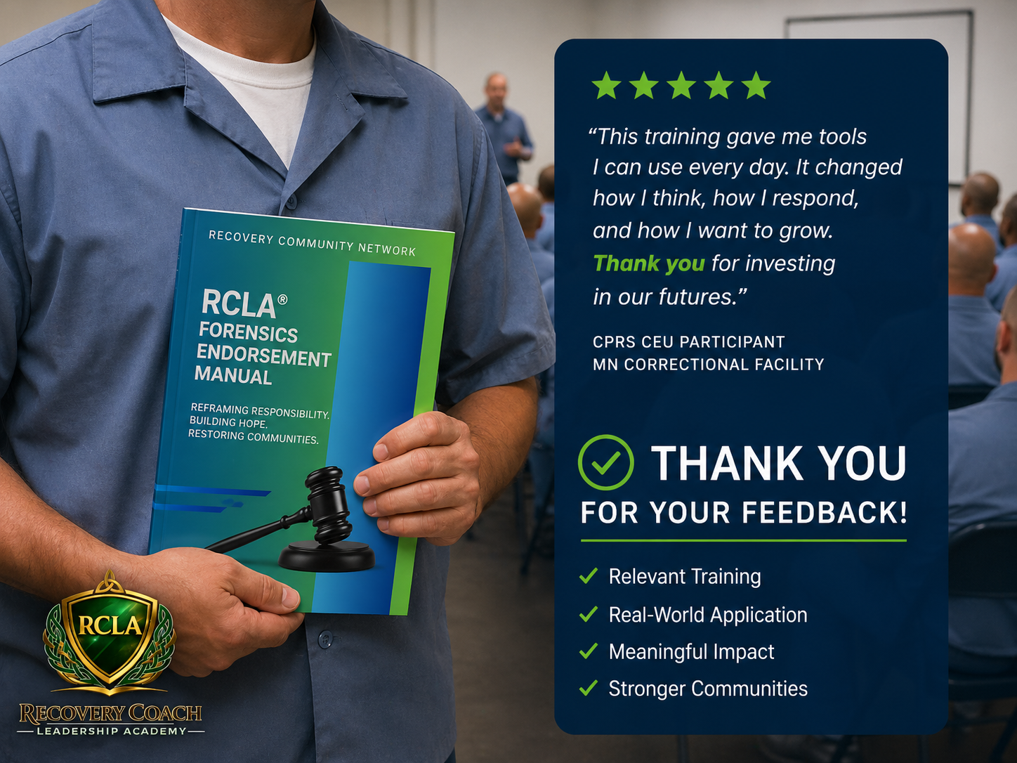 Man holding a booklet titled 'RCLA Forensics Endorsement Manual' with a gavel image and the RCLA logo, standing in front of a group of people in a training room, with a testimonial graphic on the right expressing positive feedback about a training program.