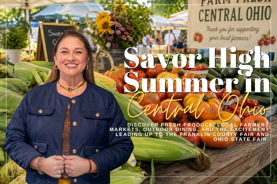 High Summer in Central Ohio: Sweet Corn, Farmers Markets, and the County Fair Countdown