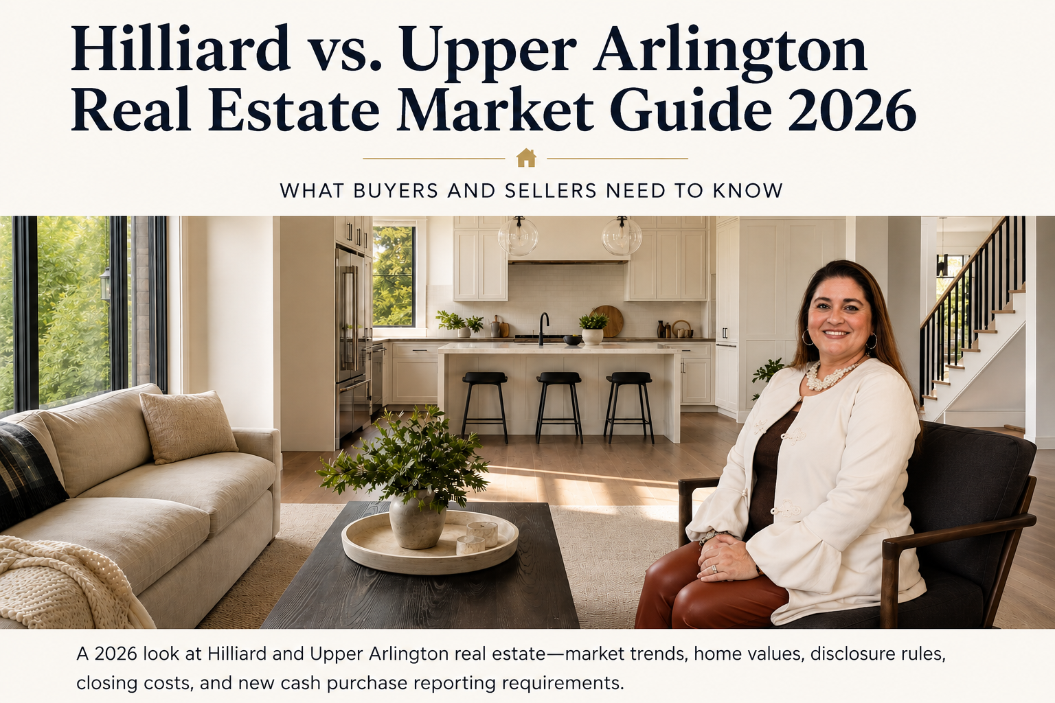 Hilliard &amp; Upper Arlington Real Estate: 2026 Guide