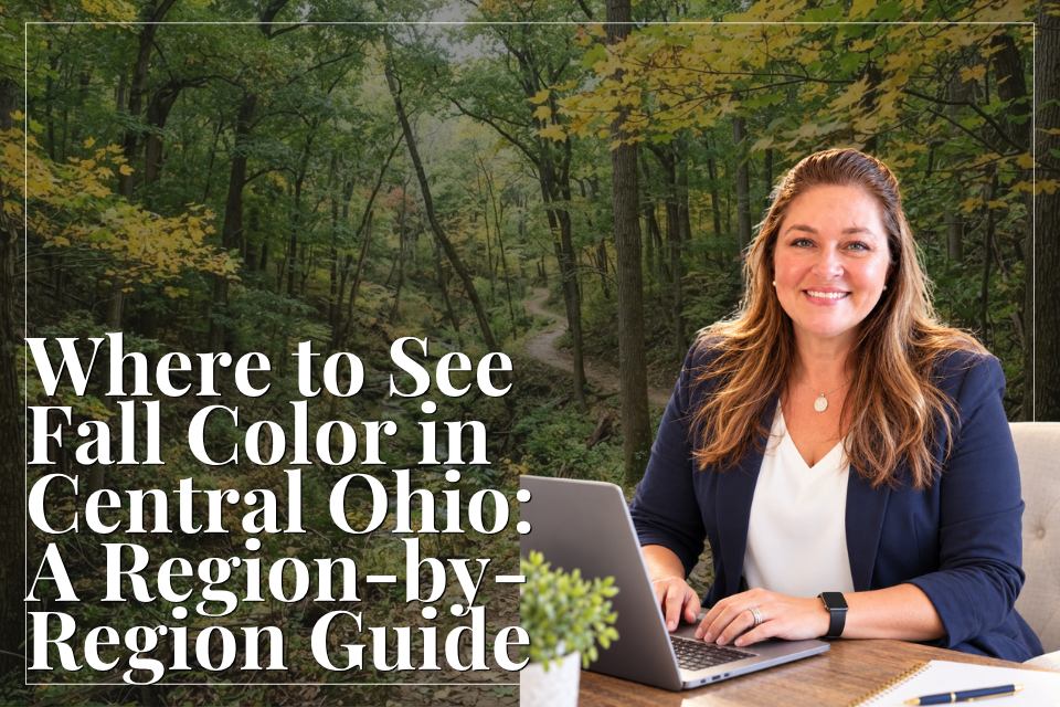 Where to See Fall Color in Central Ohio: A Region-by-Region Guide