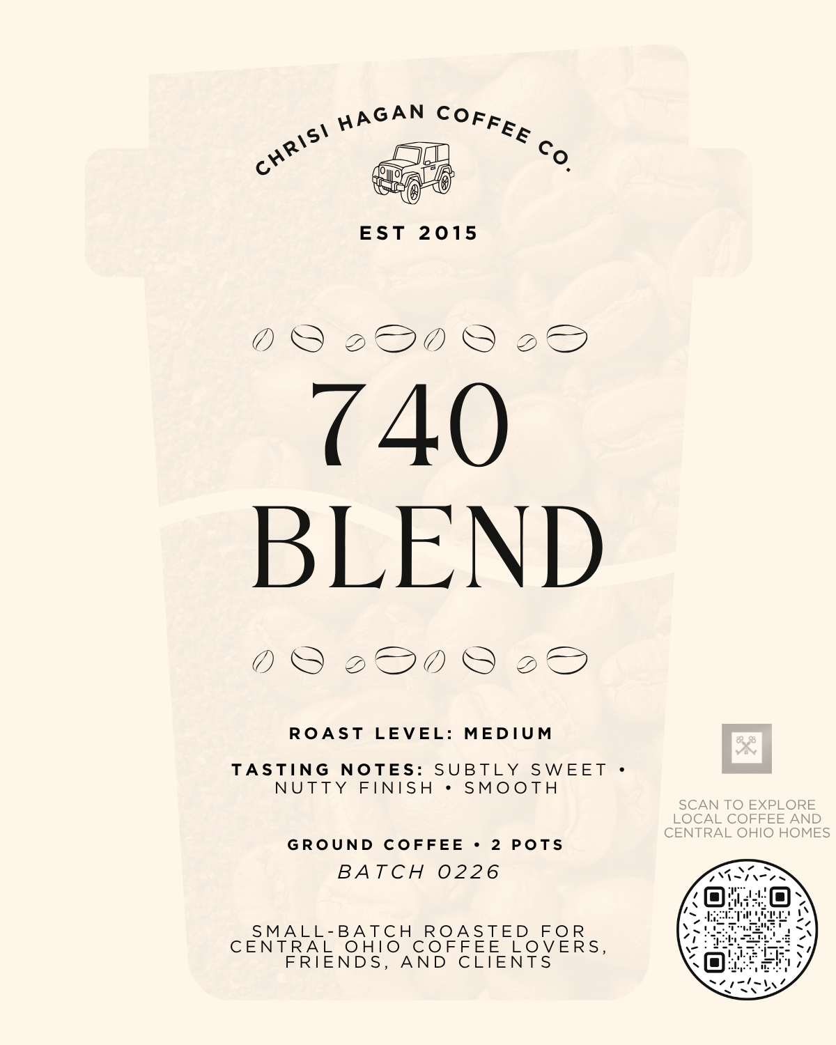Label for Chris Hagan Coffee Co. 740 blend coffee with roast level medium and tasting notes of subtly sweet, nutty finish, and smooth. Batch number 0226.