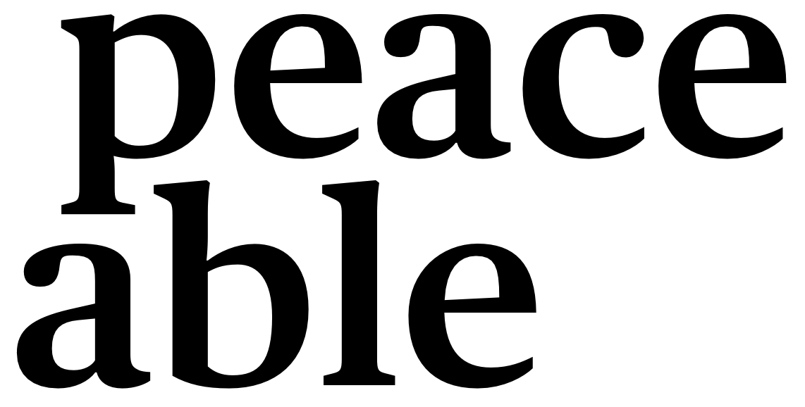 Peaceable