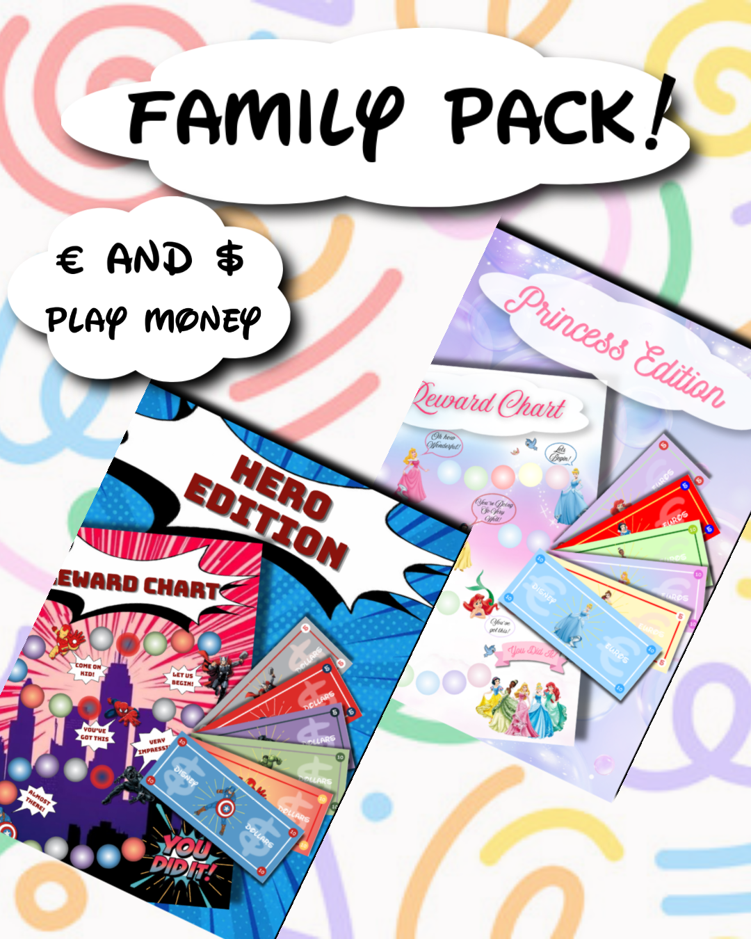 Family Pack - Hero and Princess Euro and Dollar
