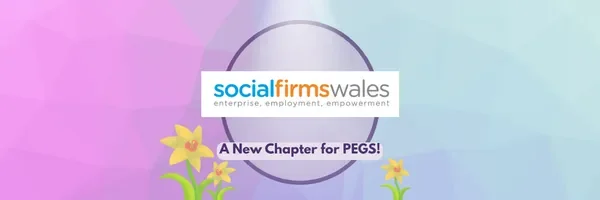 Croeso - A New Chapter for PEGS!
