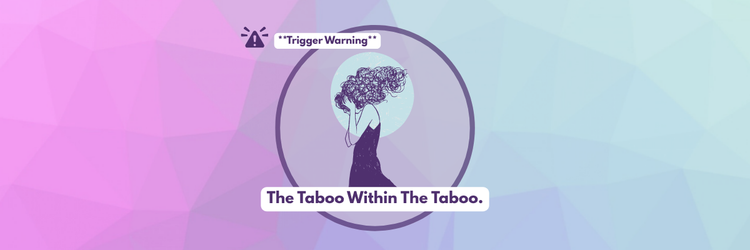 The Taboo Within the Taboo: Why We Need to Talk About Harmful Sexual Behaviour Towards Parents