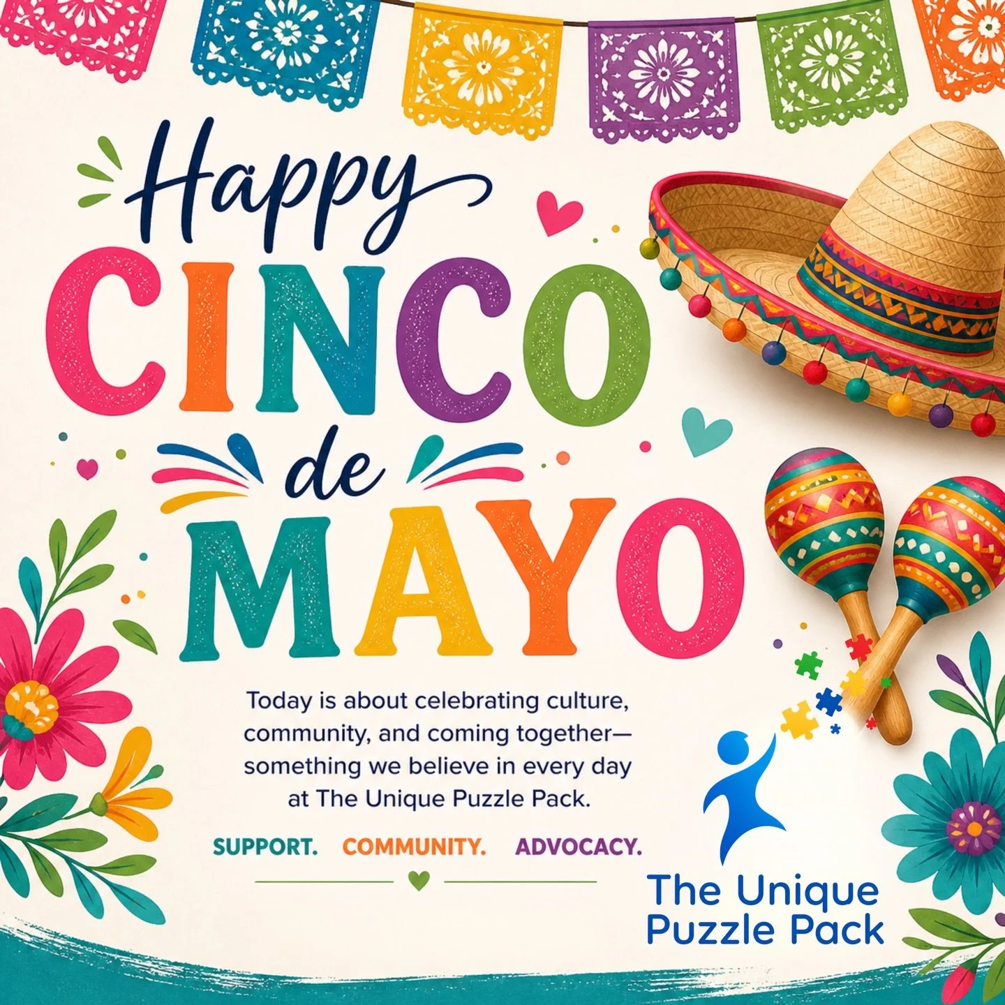 Happy Cinco de Mayo 🌸

Today is about celebrating culture, community, and coming together&mdash;something we believe in every day at The Unique Puzzle Pack.

Because when families feel supported and connected, everything changes.

Support. Community