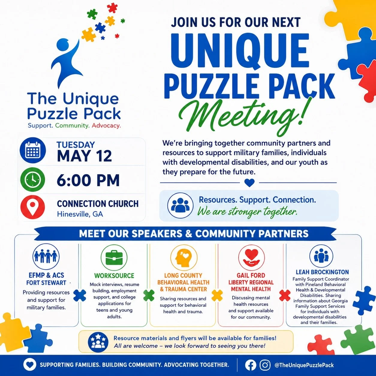 Join us for our next Unique Puzzle Pack Meeting!

📅 Tuesday, May 12 
⏰ 6:00 PM 
📍 Connection Church &ndash; Hinesville

We&rsquo;re excited to welcome several guest speakers and community partners who will be sharing valuable resources and support 