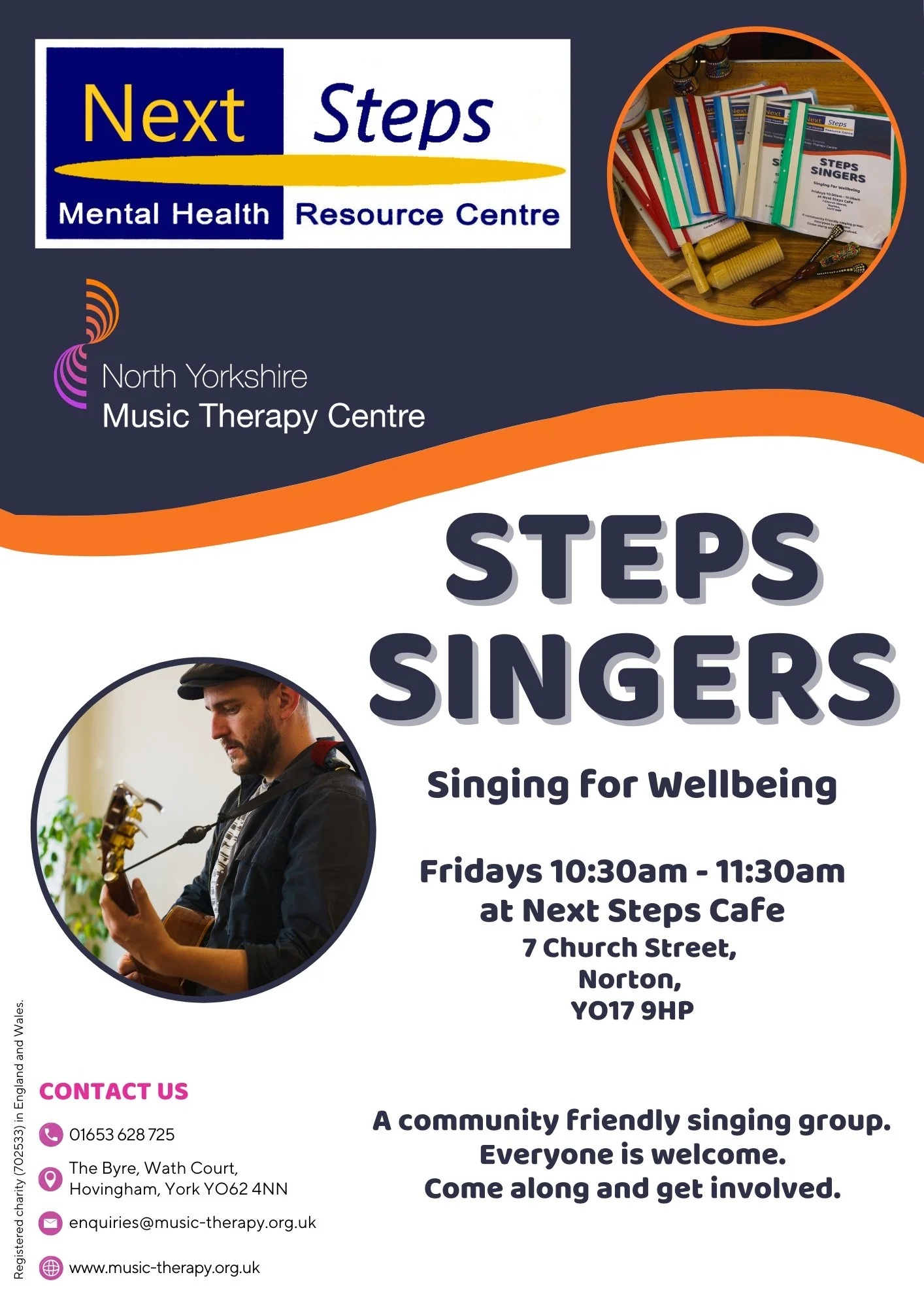 Flyer for North Yorkshire Music Therapy Centre's singalong group 'Steps Singers' with a photo of a man playing guitar and a circular inset of colorful songbooks and musical instruments. The event is Fridays 10:30am-11:30am at Next Steps Cafe, 7 Church Street, Norton, YO17 9HP. Contact information provided at the bottom.