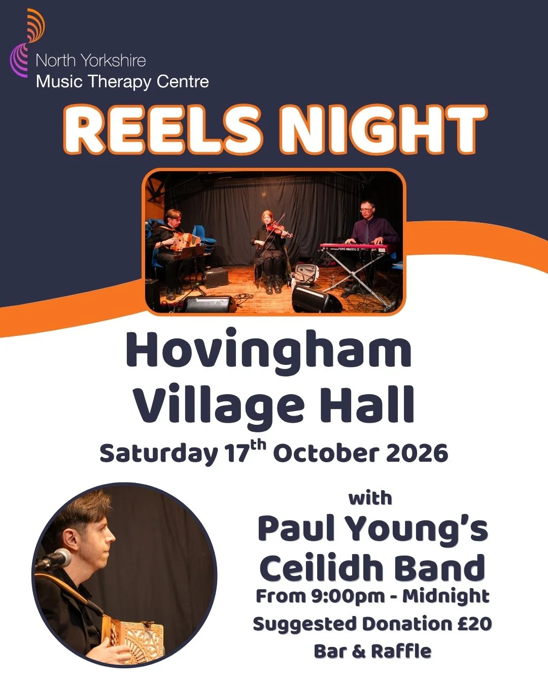 Event poster for Reels Night at Hovingham Village Hall, Saturday, October 17th, 2026. Featuring Paul Young's Ceilidh Band, performing from 9:00 PM to Midnight. The poster includes a photograph of a live band on stage with musicians playing string, keyboard, and other instruments, and a smaller photo of a musician playing a folk instrument.