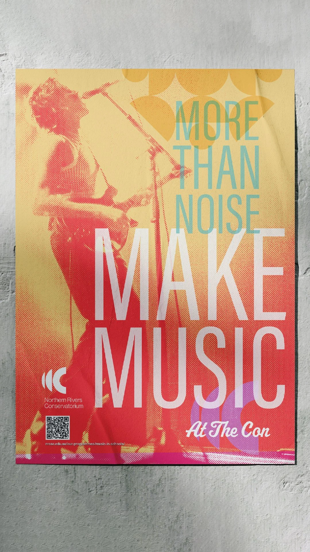 Gig poster reading "More than noise, make music" in red and yellow halftone over a photo of a musician.