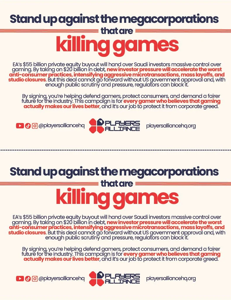 A digital poster advocating against mega-corporations controlling the gaming industry. It features bold text, including the phrases "killing games" and "every gamer who believes that gaming actually makes our lives better." The poster includes the logo and social media handles of the Players Alliance organization.