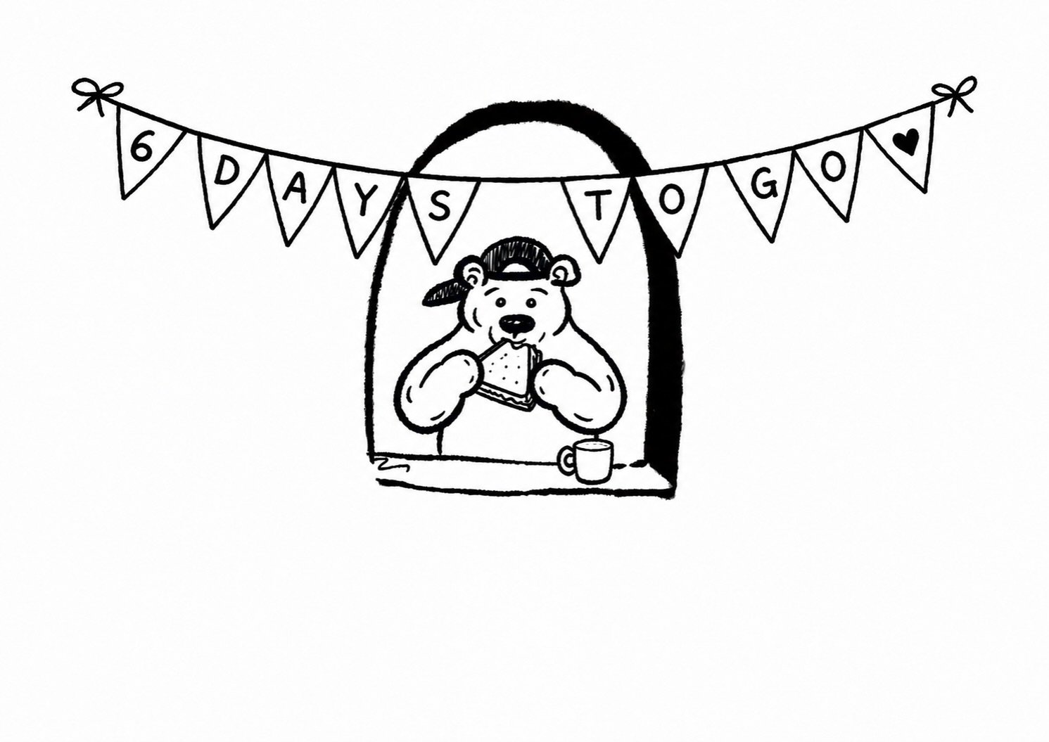 6 days, 6 days, 6 days!!! ☕️🧸