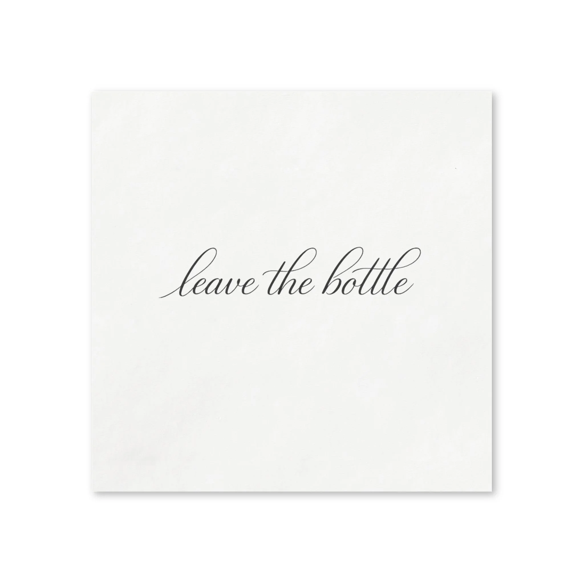 Leave the Bottle Cocktail Napkins
