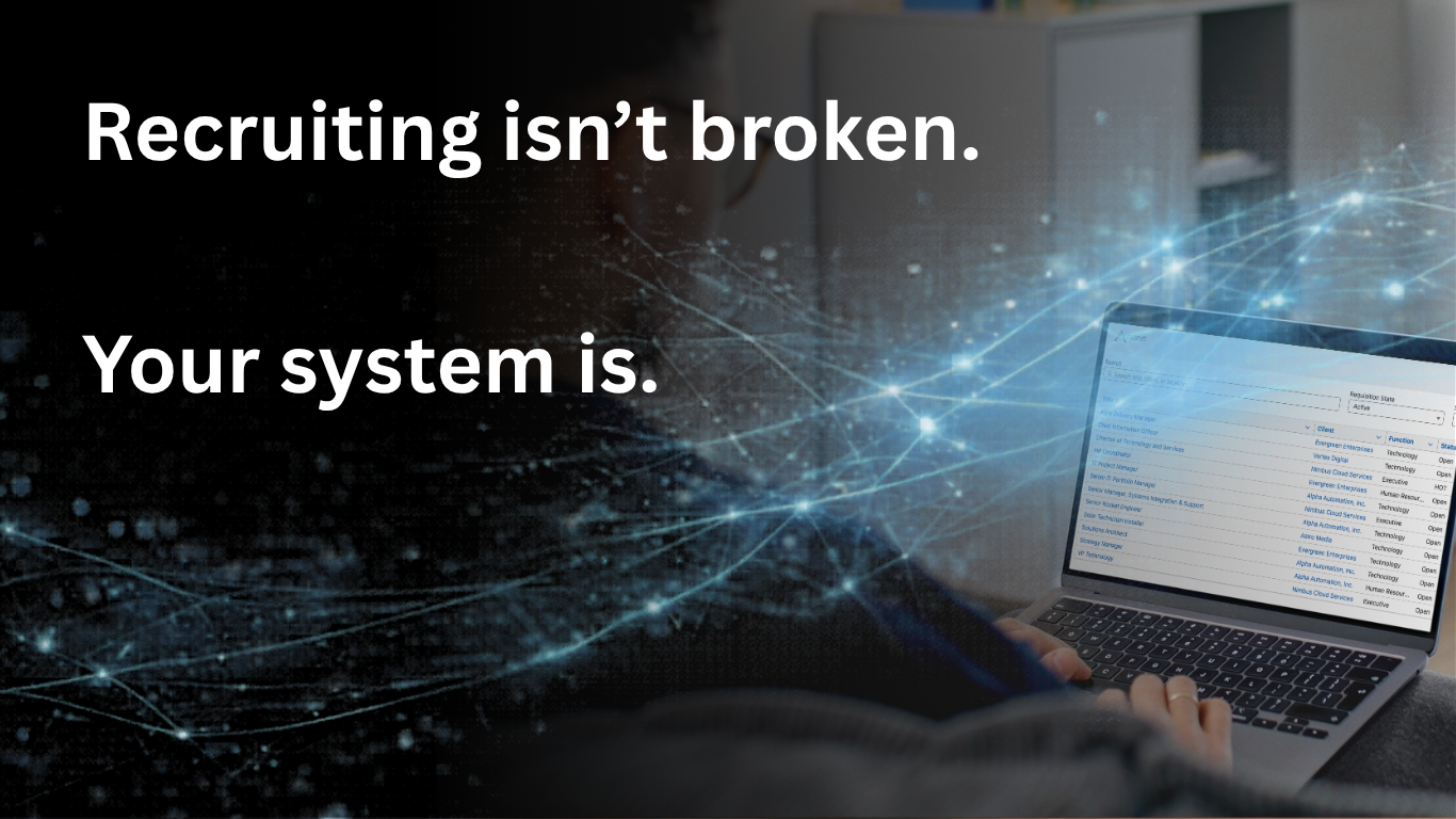 Close-up of a person's hand using a laptop with a data management interface. Superimposed with the text 'Recruiting isn't broken. Your system is.' over a digital network background.