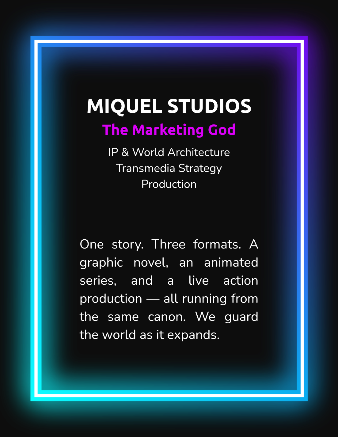 Title page for MIQUEL STUDIOS featuring the subtitle 'The Marketing God' and description of three formats of storytelling: graphic novel, animated series, live action production.