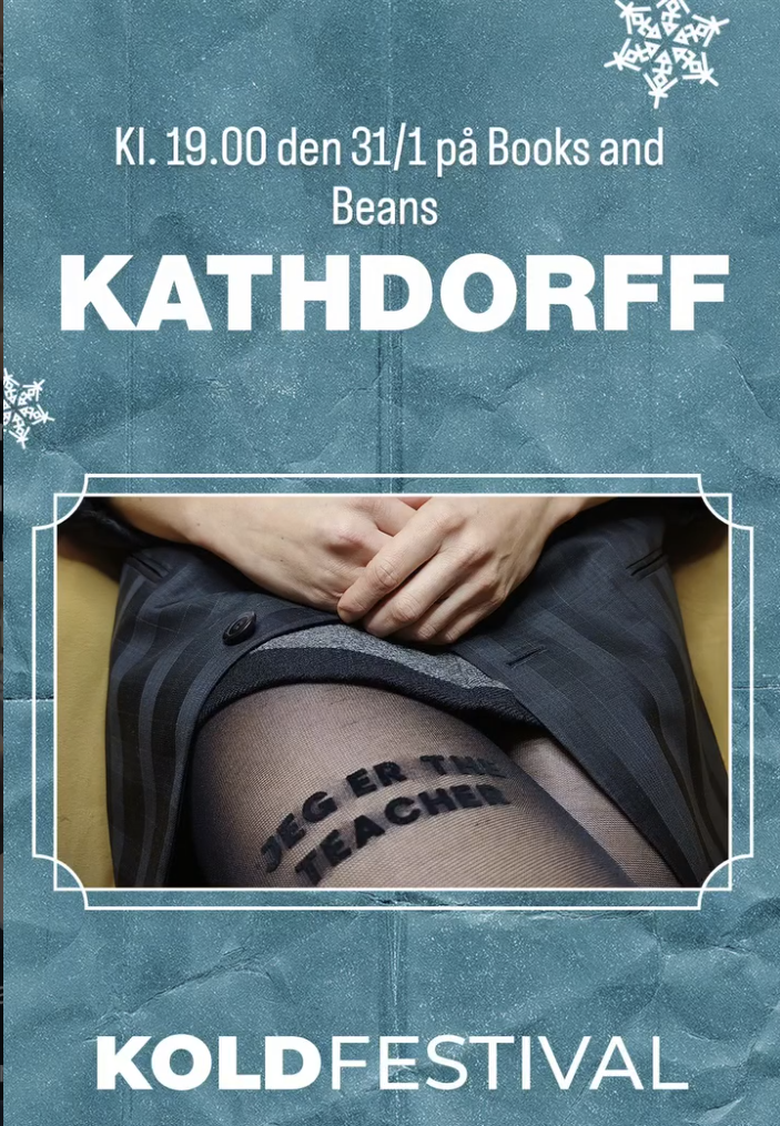 Plakat for Kold Festival Kathdorff release koncert for singlen Jeg er The Teacher