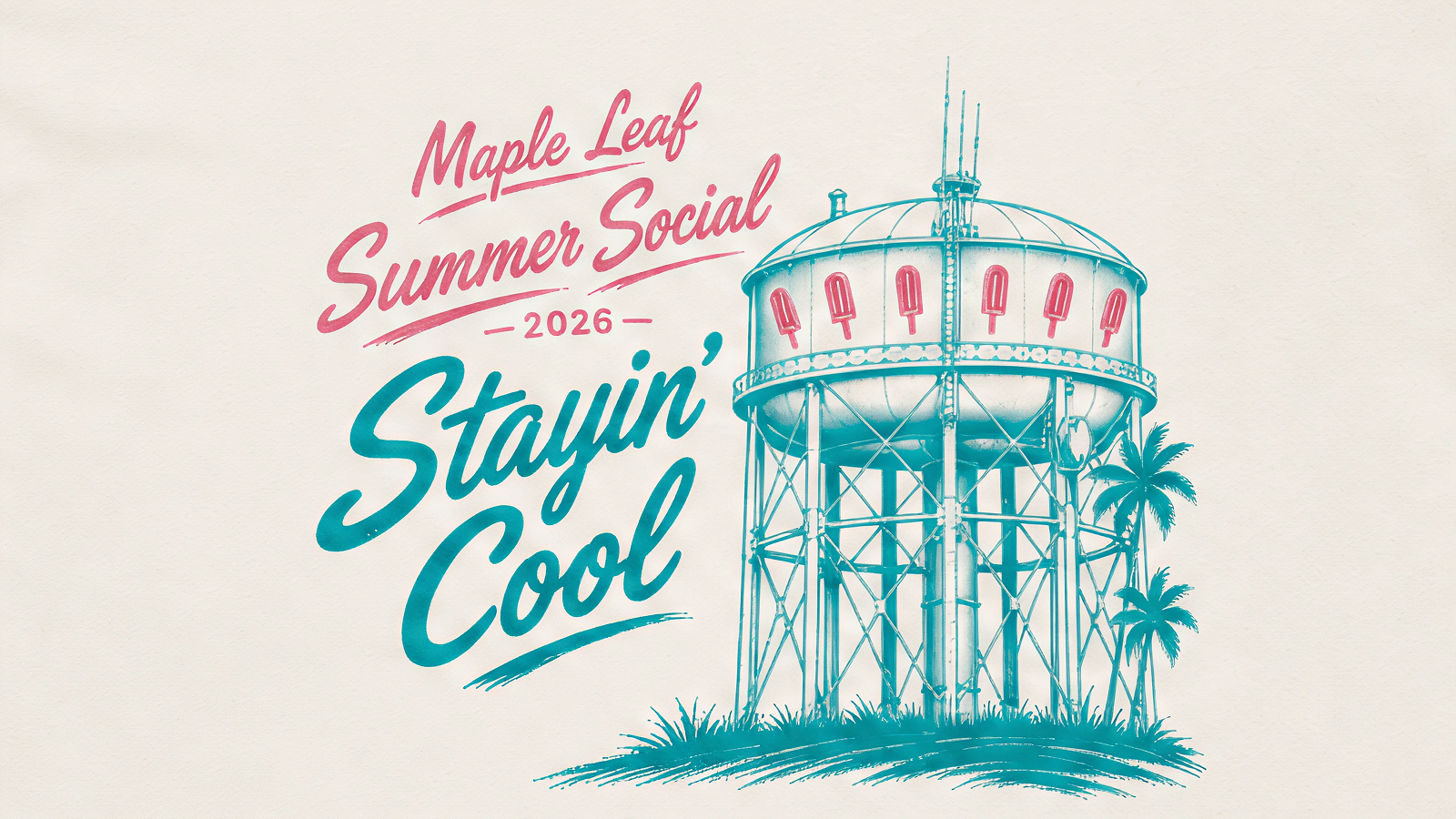 Join us at the 2026 Maple Leaf Park Summer Social