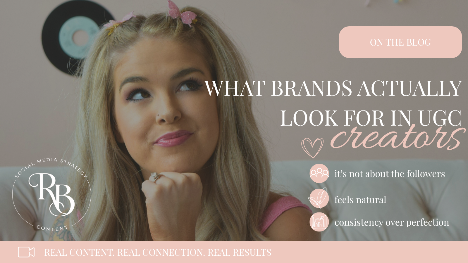 What Brands Actually Look For in UGC Creators (From Someone Who Works With Them)