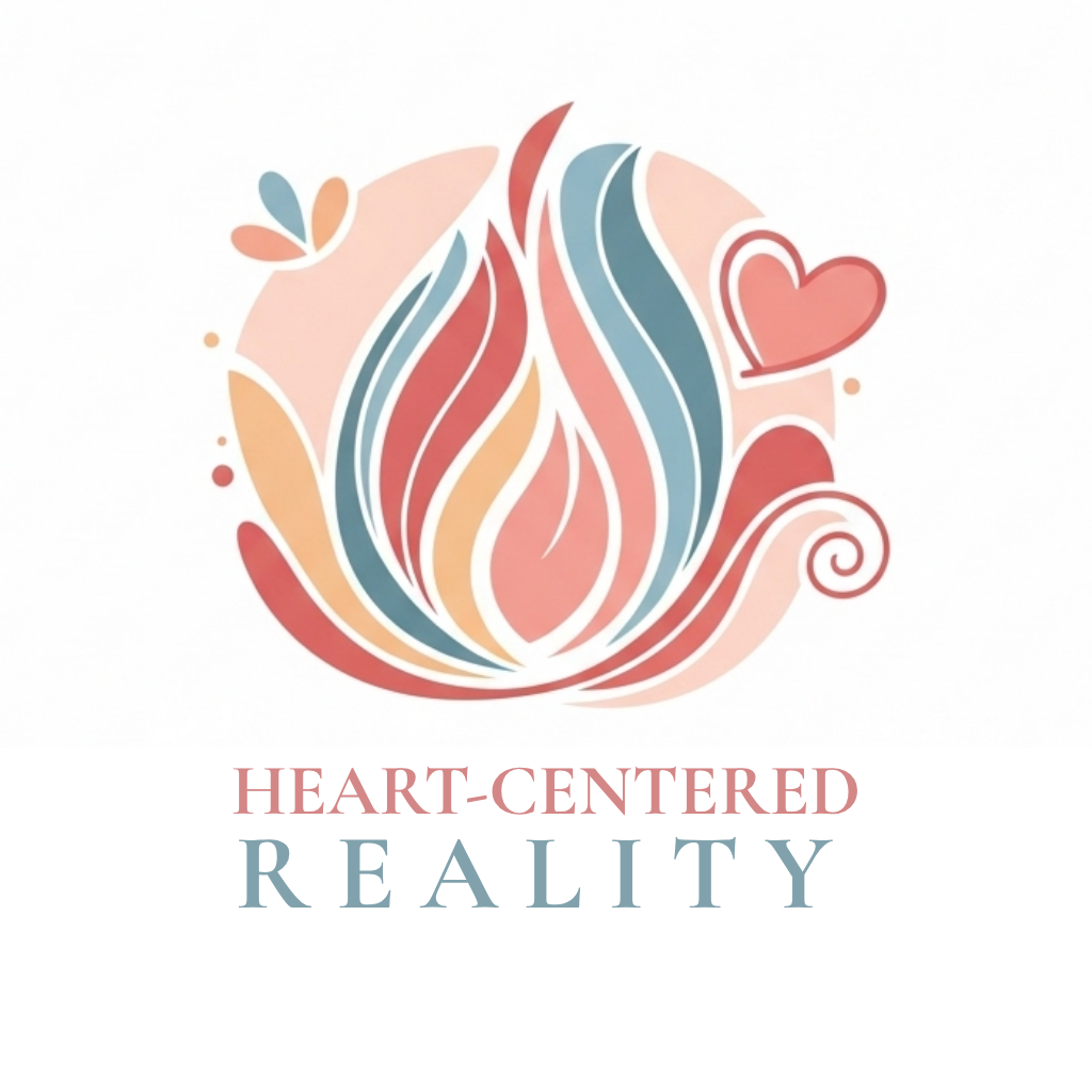 Heart Centered Reality