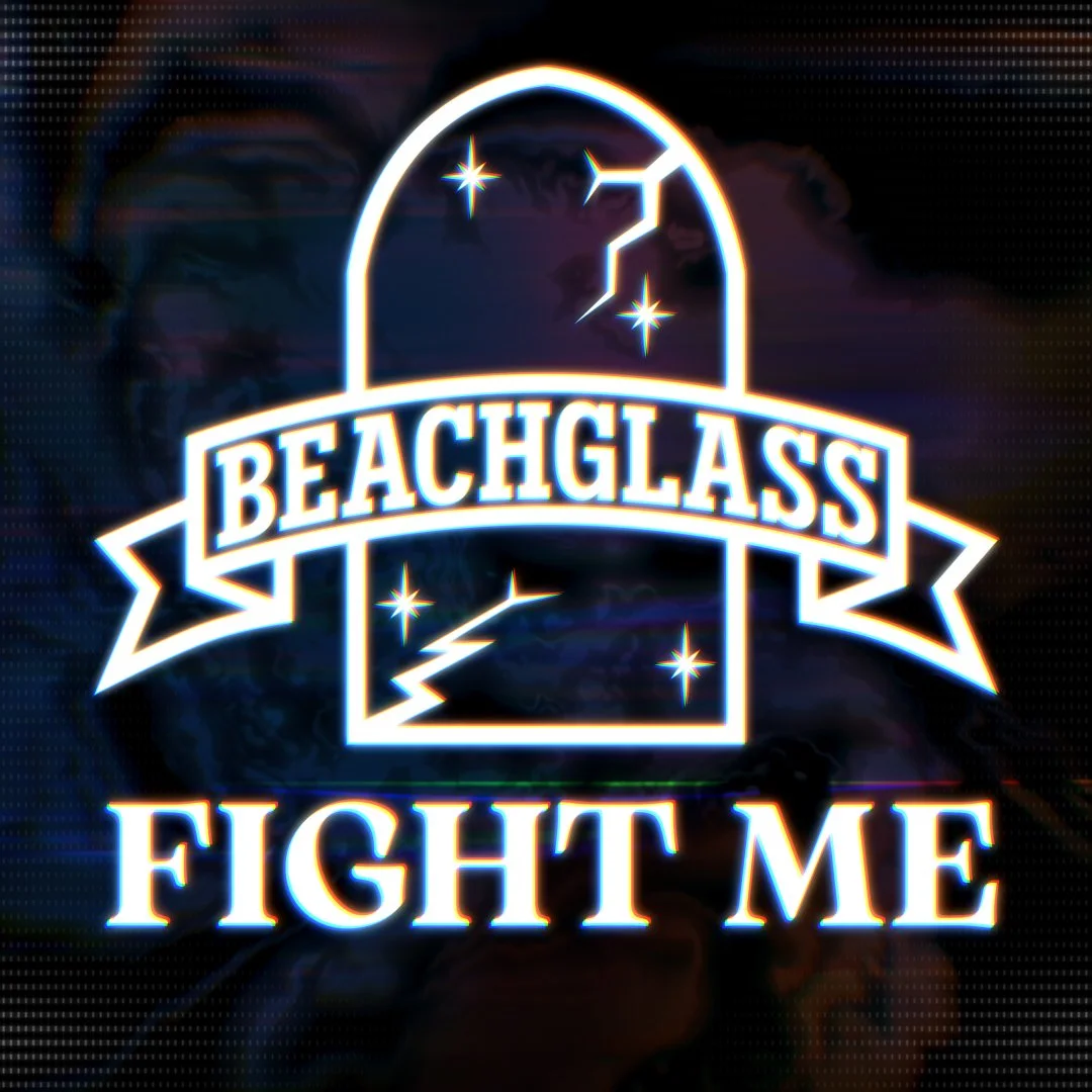 A neon-style graphic with a starry night sky background, featuring the words 'BEACHGLASS' on a banner and 'FIGHT ME' below, with a stylized light bulb outline and lightning bolts.
