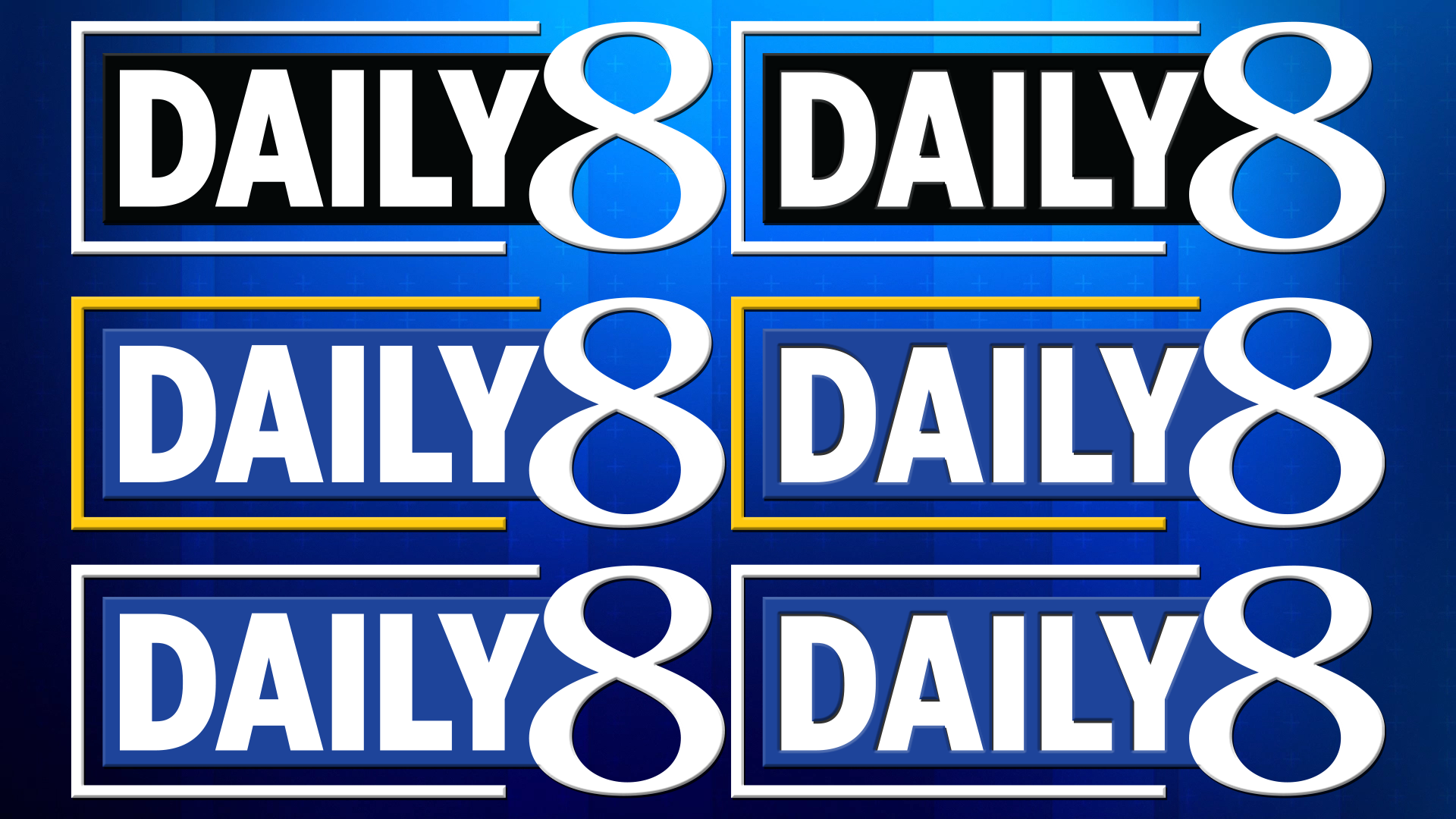 Television show graphics reading 'Daily 8' repeated four times, with blue, black, white, and yellow borders and a blue grid background.