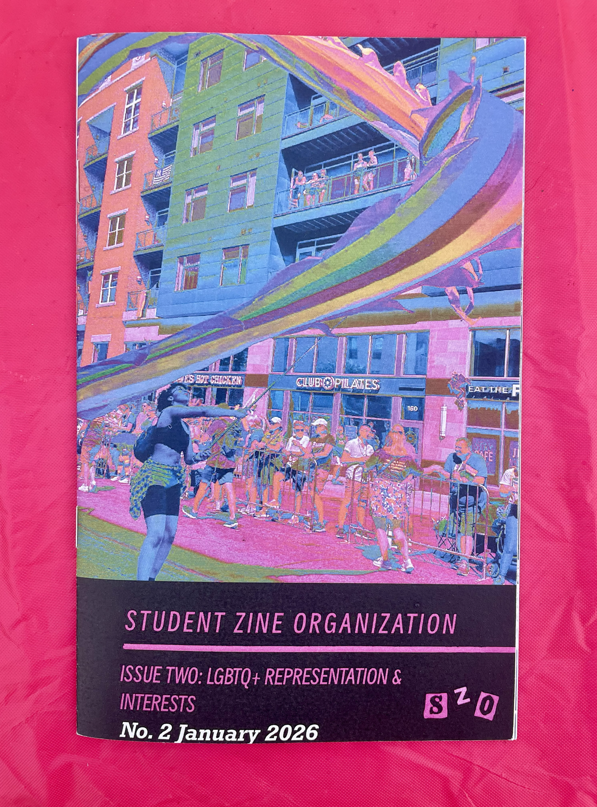 Issue no. 2 of Student Zine Organization's publications. The theme is "LGBTQ Representation & Interests"