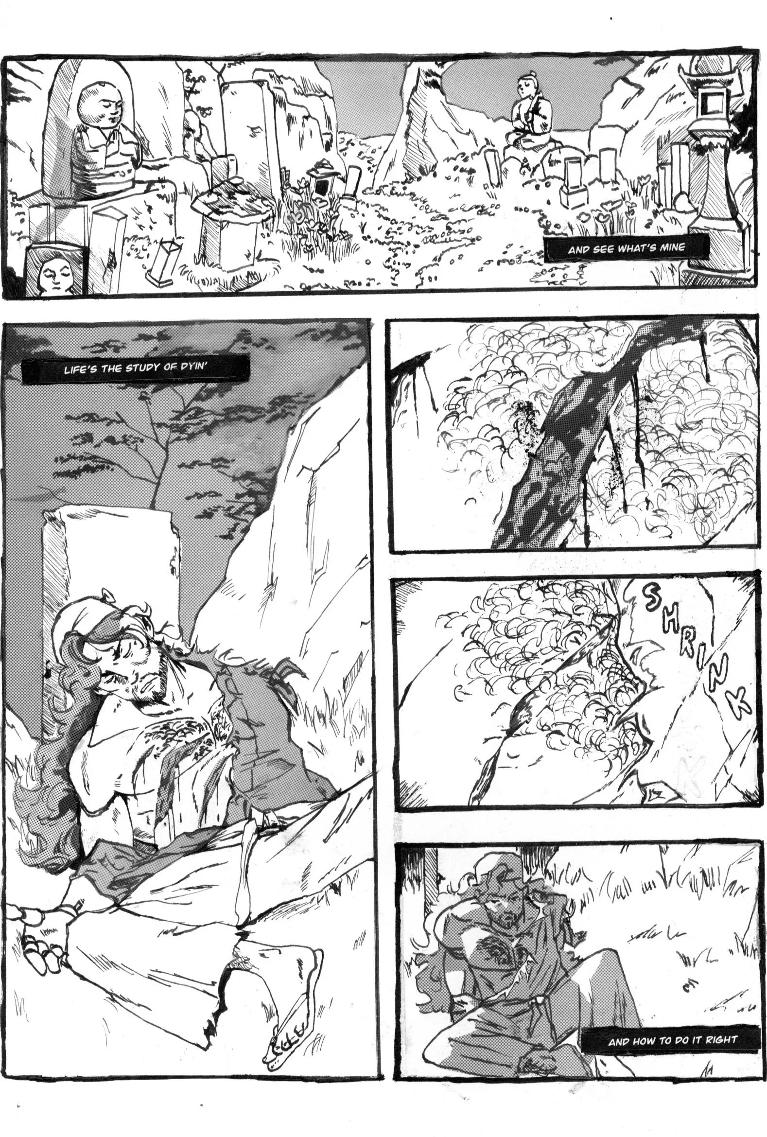 Comic strip depicting a graveyard scene, a person resting on a stone, with the man recuperating from a wound with caption boxes saying "Life's the study of dyin'", "And see what's mine" and "And how to do it right."