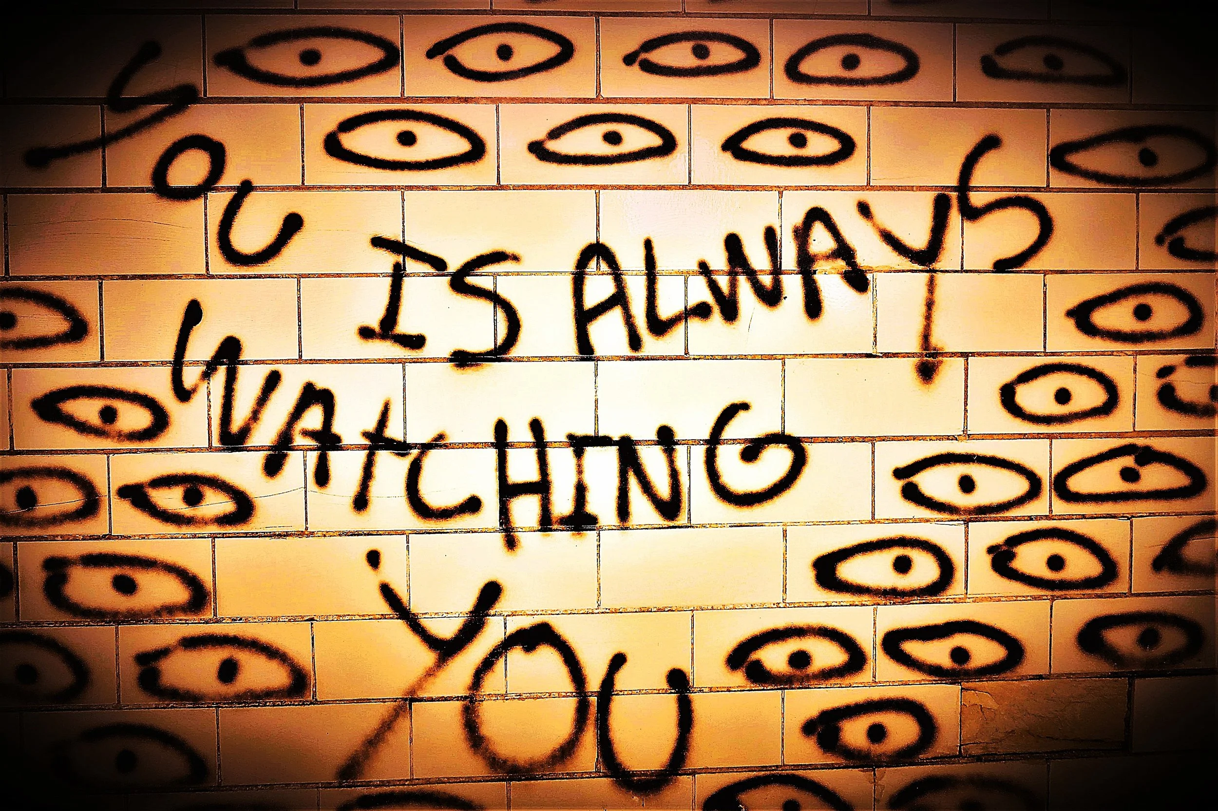 you is always wathcin.jpg