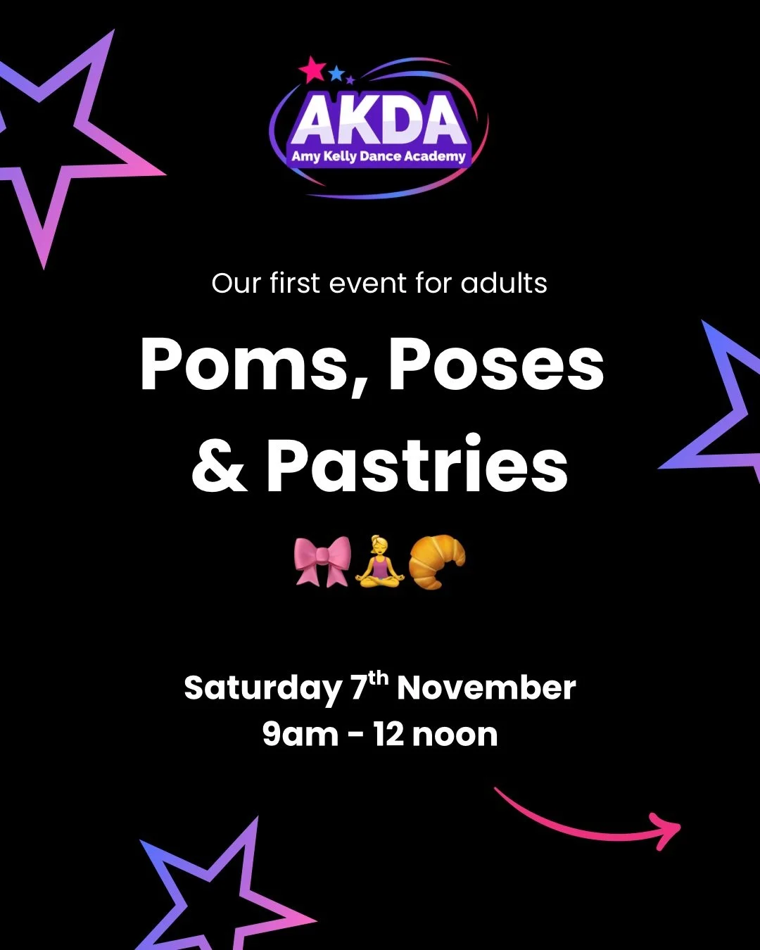 Poms, Poses &amp; Pastries 🎀🧘&zwj;♀️🥐

We are SO EXCITED to finally announce our first event for adults! 🌟

Join us on Saturday 7th November, 9am&ndash;12 noon for a fun morning of dancing, yoga, cinnamon buns and a yap! 💕

With a focus on the s