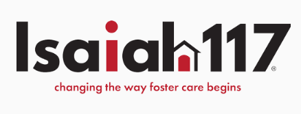 Isaiah 117 logo with tagline 'changing the way foster care begins'
