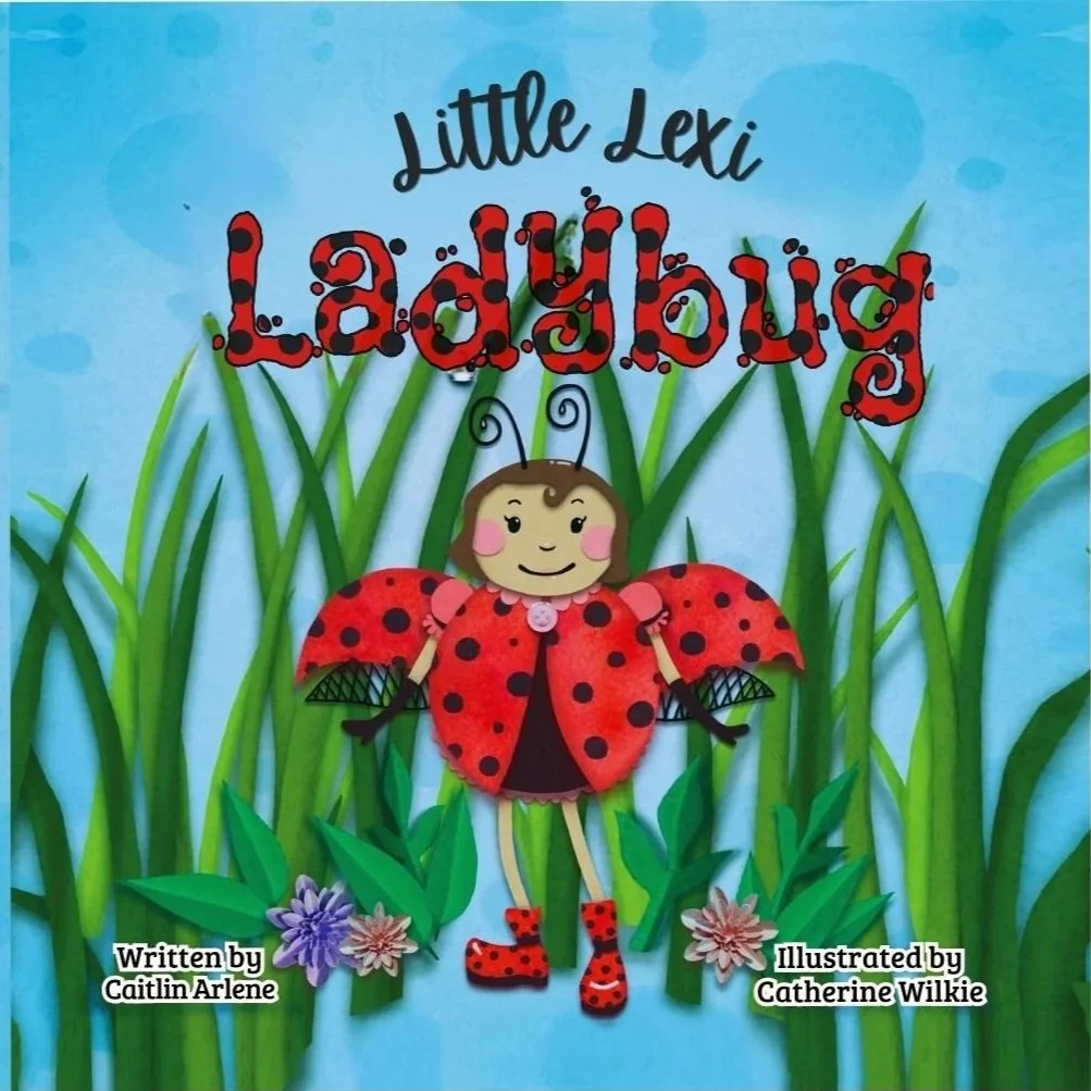 Front Cover of "Little Lexi Ladybug" by Caitlin Arlene