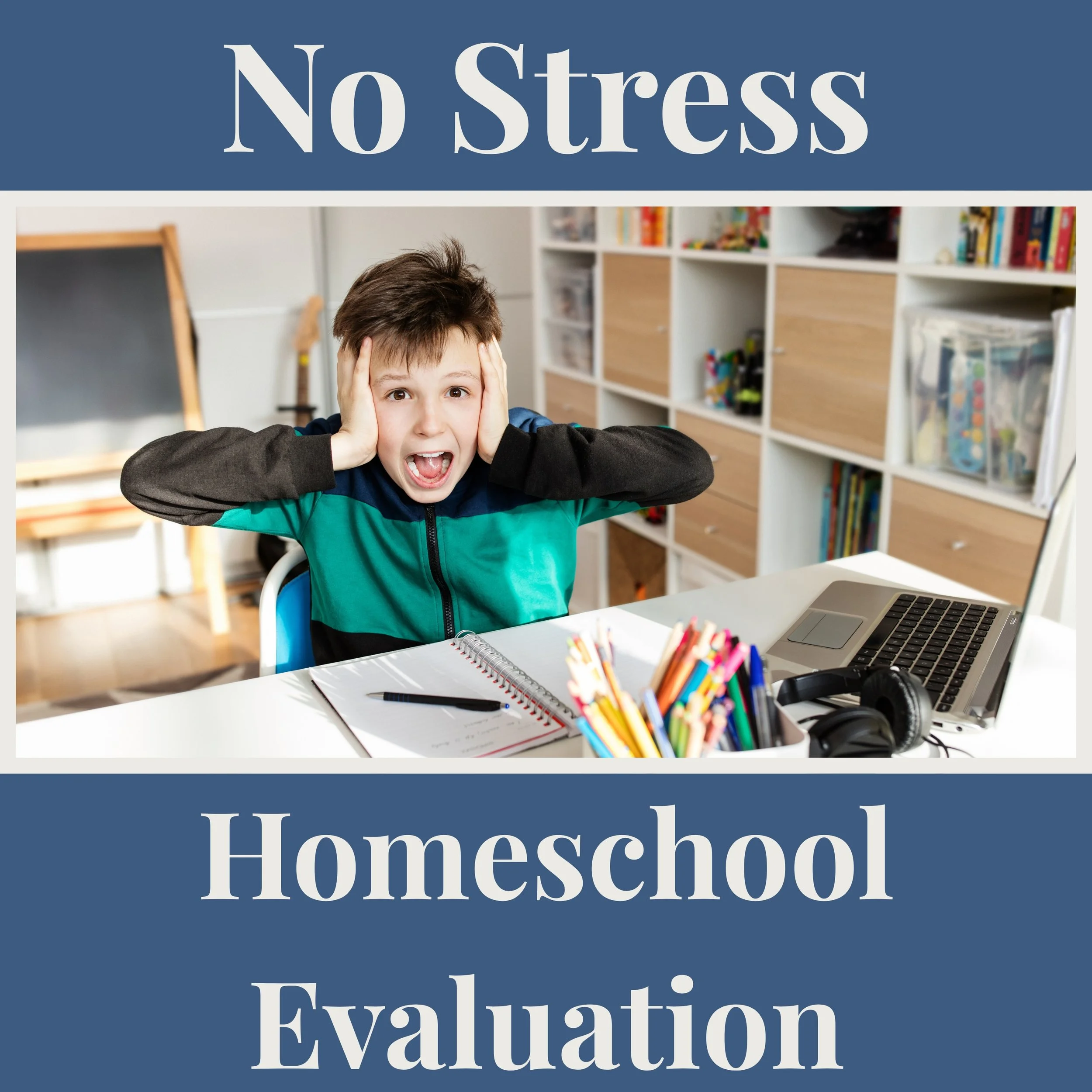 Homeschool Evaluations