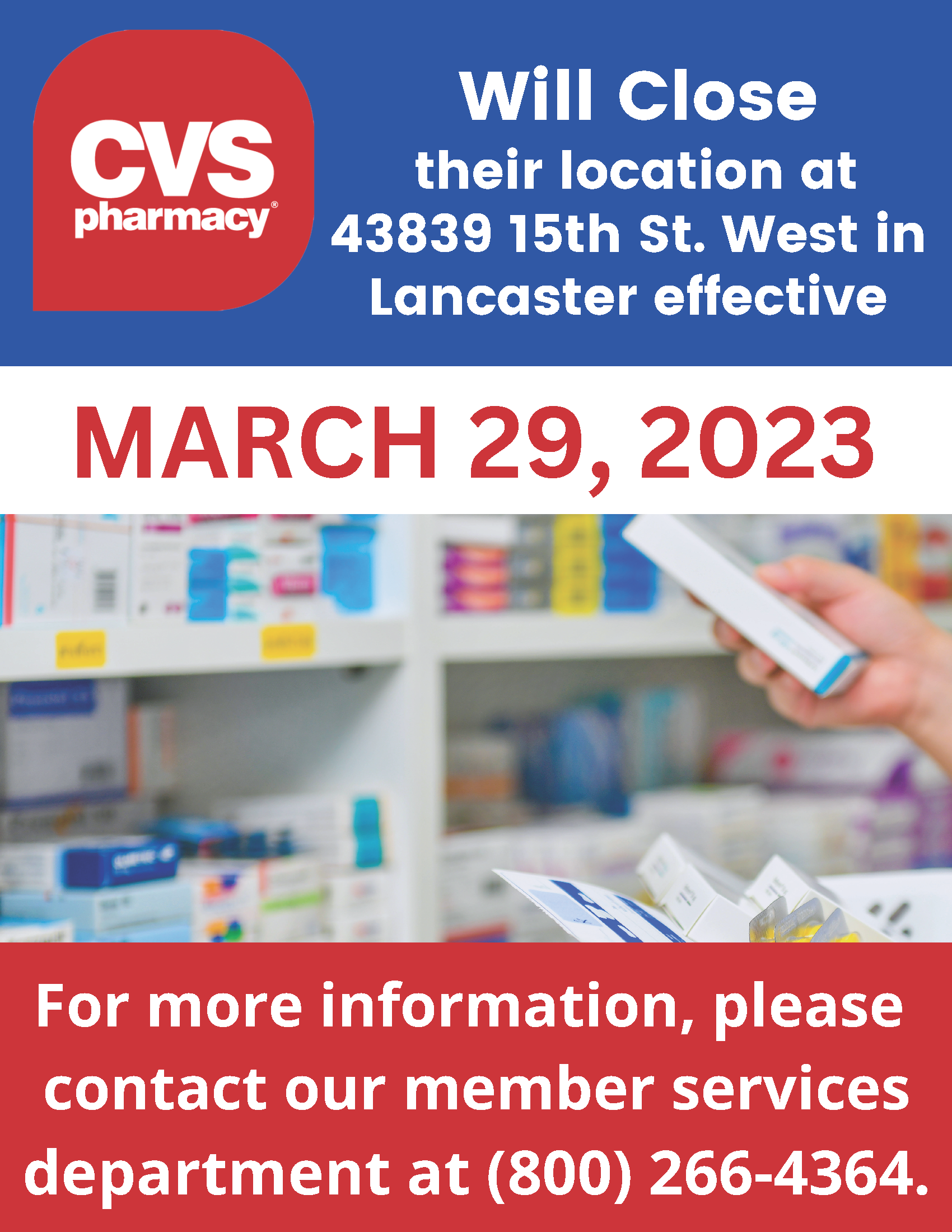 Attention! CVS Will Close At Our Facility in March