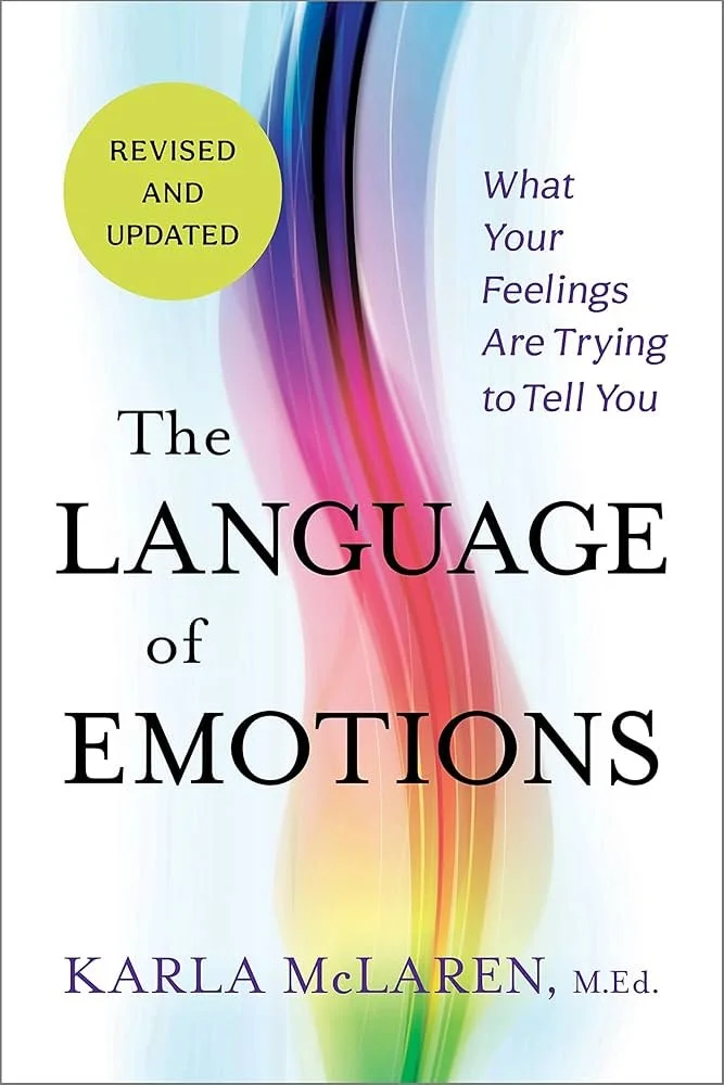 Book cover titled "The Language of Emotions" by Karla McLaren, M.Ed. with a colorful, abstract background and a green circle indicating "Revised and Updated". The subtitle reads "What Your Feelings Are Trying to Tell You."